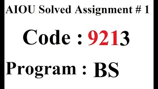 AIOU Code 9213 Solved Assignment No 1 Autumn 2023