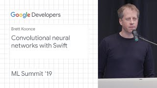 Convolutional neural networks with Swift - Pittsburgh ML Summit ‘19