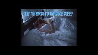 Top 10 Ways To Improve Sleep #shorts #sleep #sleepbetter #ImproveSleep