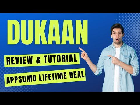 Dukaan Review & Tutorial - How To Use Dukaan AppSumo Lifetime Deal