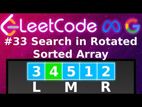[Animated] LeetCode 33 Search in Rotated Sorted Array | Blind 75 | Binary Search