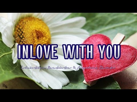 INLOVE WITH YOU | Christian Bautista & Angeline Quinto | MusiKaraoke
