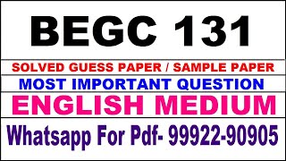 begc 131 important questions | begc 131 previous year question paper | begc 131 study material