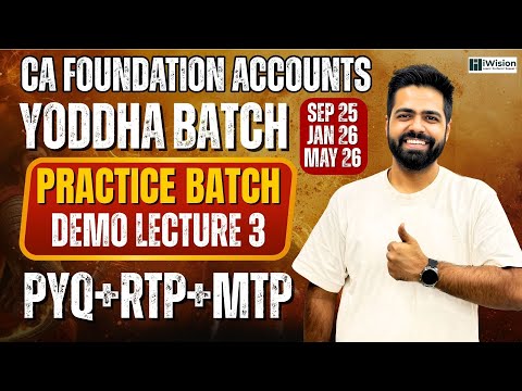 CA Foundation Practice Batch | Lecture 3 | Sep 2025, Jan 2026, May 2026