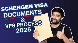 SCHENGEN VISA DOCUMENTS | VFS PROCESS | VFS ISSUES | 2025