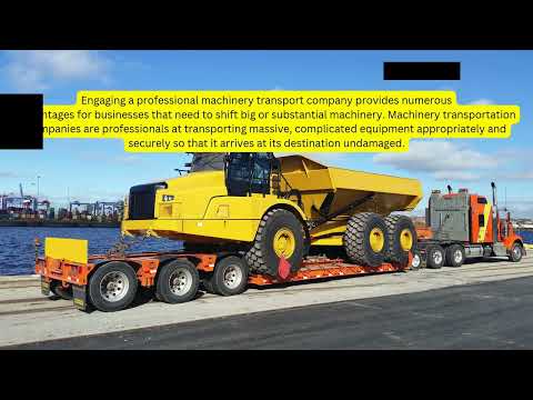 Perks of Contracting Machinery Transport Service