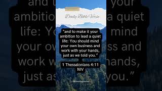 Live Quiet. Stay Focused. Work Hard. | 1 Thessalonians 4:11