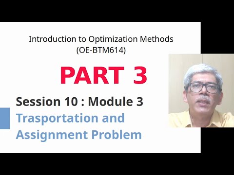 S10V3 Transportation and Assignment Problem - Part 3 (The Assignment Problem)