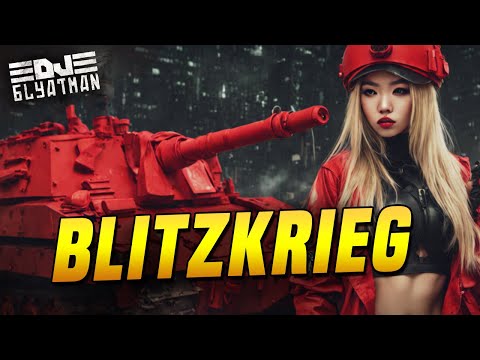 DJ BLYATMAN - BLITZKRIEG
