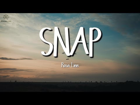 Rosa Linn - SNAP (Lyrics)