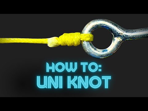 THE BEST KNOT IN FISHING? How to tie THE UNI KNOT!