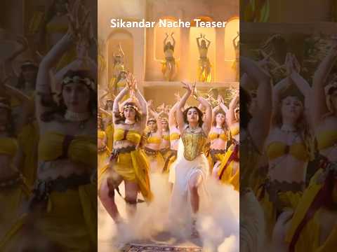 Sikandar Naache - Teaser Out Now | Sikandar | Salman Khan, Rashmika