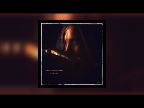 Keep Shelly in Athens - Dark Ages