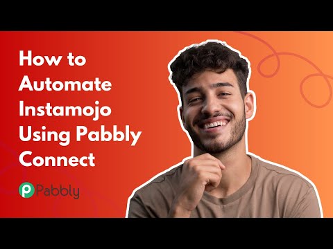 How to Automate Instamojo Using Pabbly Connect