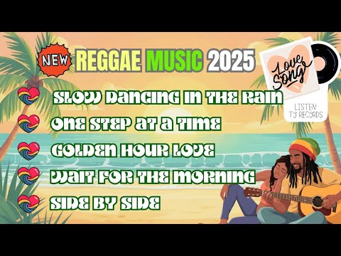 TOP 5 NEW REGGAE MUSIC !! | Chill Reggae Love Songs Compilation for Relax & Romance (2025)