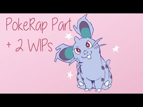 5000 Subs!! Pokerap MAP Part + 2 WIPs