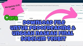 How to download a manuscript for proofreading and upload the final manuscript before publication