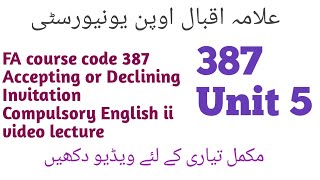 FA course code 387 unit 5. Accepting or Declining Invitation