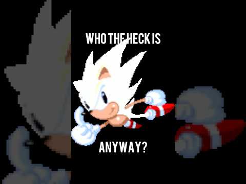 Who the Heck is Hyper Sonic, Anyway?
