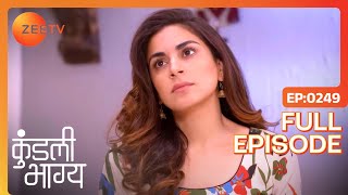 Sherlyn ने देखा घर का Lock टुटा हुआ | Kundali Bhagya | Full Ep 249 | Zee TV | 25 Jun 2018