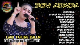 LAGU TARLING KALEM || LAGU TENGDUNG KLASIK MODERN || DEVI ADINDA Full Album
