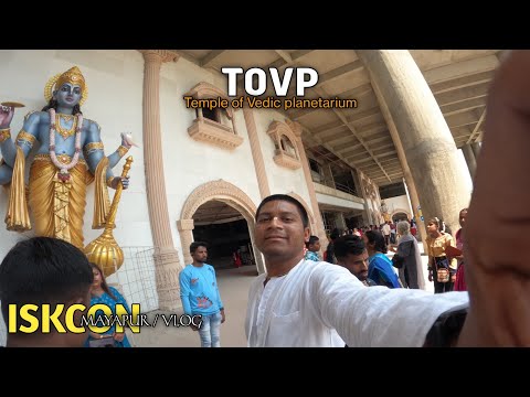 MAYAPUR TOVP || FULL VLOG👆👆