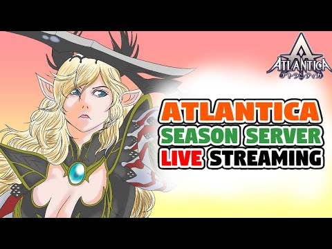 【アトランティカ】⑦シーズンサーバー毎日配信 Atlantica Online