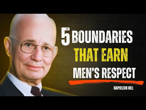 5 Boundaries That Earn Men's Respect napoleon Hill