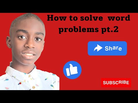 solving word problem Pt.2
