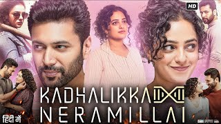 Kadhalikka Neramillai (2025) New Release South Indian Hindi Dubbed Full Movies