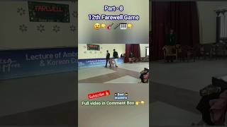 12th Farewell 8😀 #shorts #shortsfeed #viral #beststudents #youtube #games #youthgames #stezraschool