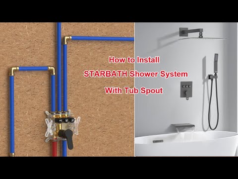 How to Install STARBATH Shower System with Tub Spout Push Button - Installation Guide
