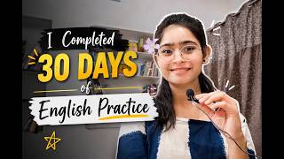 I Completed 30 Days of English Practice | My English Journey Day 30/365