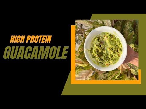 Guacamole Recipe - High Protein