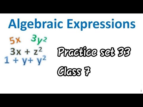 |Practice set 33|Class 7| L-8 Algebraic Expression and Operation on them|