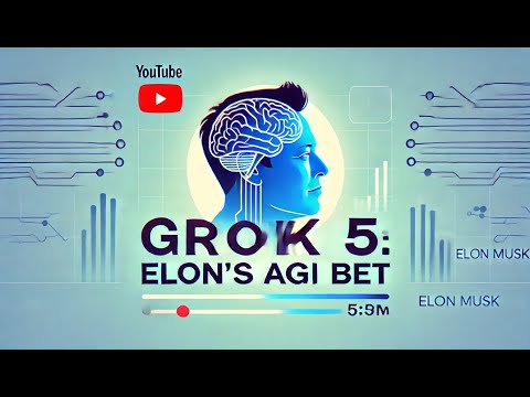 Grok 5: Elon Musk's AGI Bet