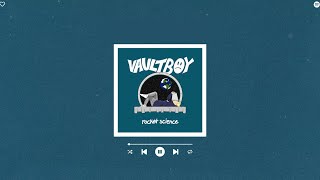 vaultboy - rocket science (slowed & reverb)