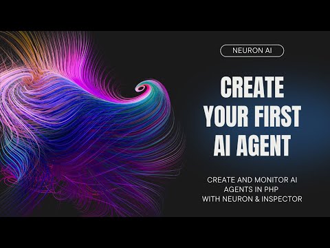 Create AI Agents in Laravel With NeuronAI