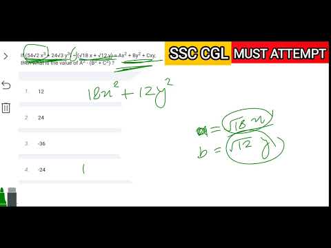 SSC CGL 2021 | If (54sqrt(2) * x ^ 3 + 24sqrt(3) * y ^ 3) / (v18x + v12y) = A * x ^ 2 + B * y ^ 2...
