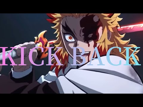【MAD】鬼滅の刃×KICK BACK