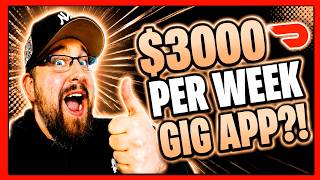 "NEW" Gig App Alert!! Drivers Making $3,000 per Week?! (Dashers, Pay Attention!)