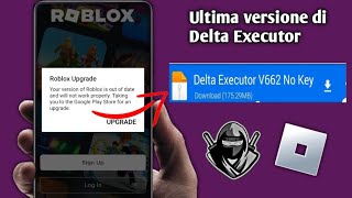 Come risolvere l'ultima versione di Delta Executor e il problema di aggiornamento di Roblox