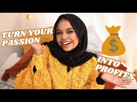 How to identify your passion and turn it into a profitable business