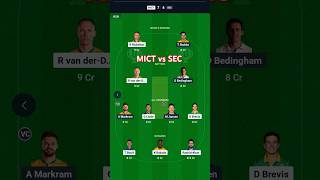 MICT vs SEC Dream11 Prediction| MICT vs SEC Dream11 Team| today match #shorts #prediction #MICTvsSEC