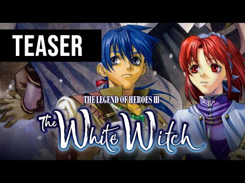 The Legend of Heroes III: The White Witch | ANNOUNCEMENT