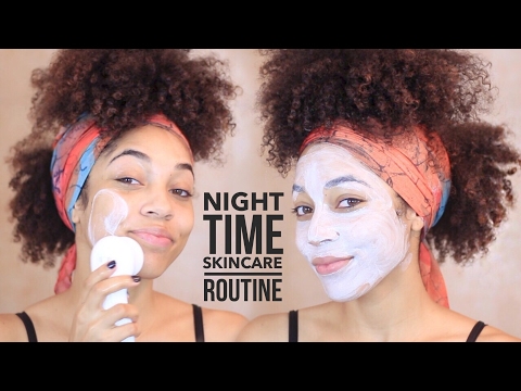 Night Time Skincare Routine