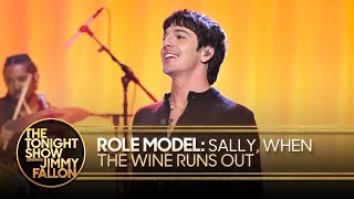 ROLE MODEL: Sally, When the Wine Runs Out | The Tonight Show Starring Jimmy Fallon
