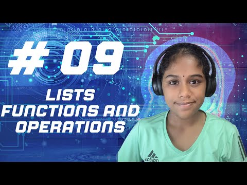 #09 List Operations and Functions | Learn with Maanya