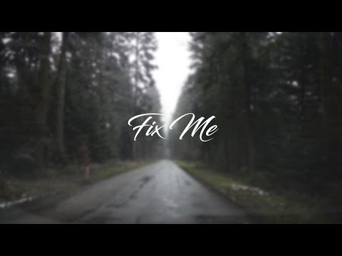 Larsy - Fix Me