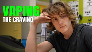 Vaping - The Craving